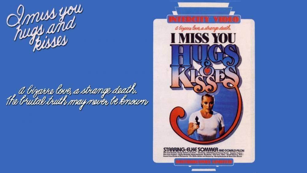 I Miss You Hugs And Kisses Film Kritik K Vide K Szerepl K