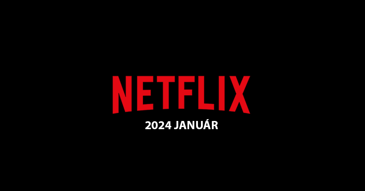 Netflix A legjobban várt film és sorozat januárjában Mafab hu