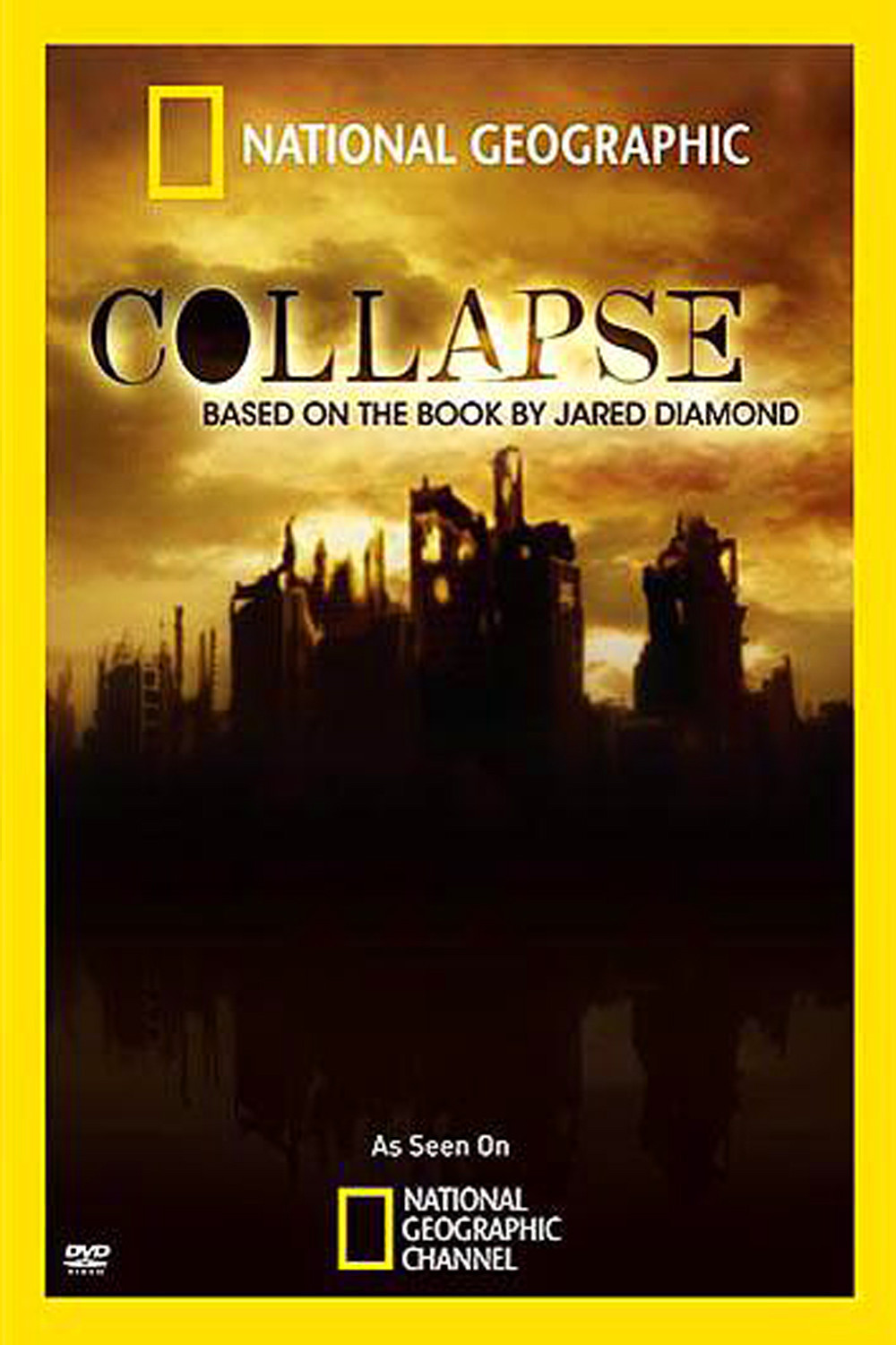 Collapse: Based on the Book by Jared Diamond (2010 ...